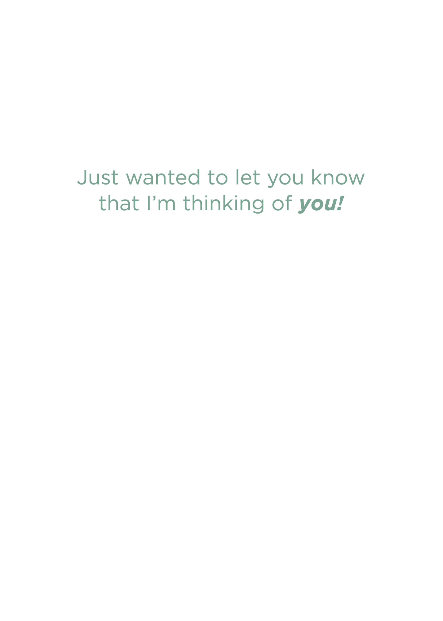 Card for Appreciation - Just Because